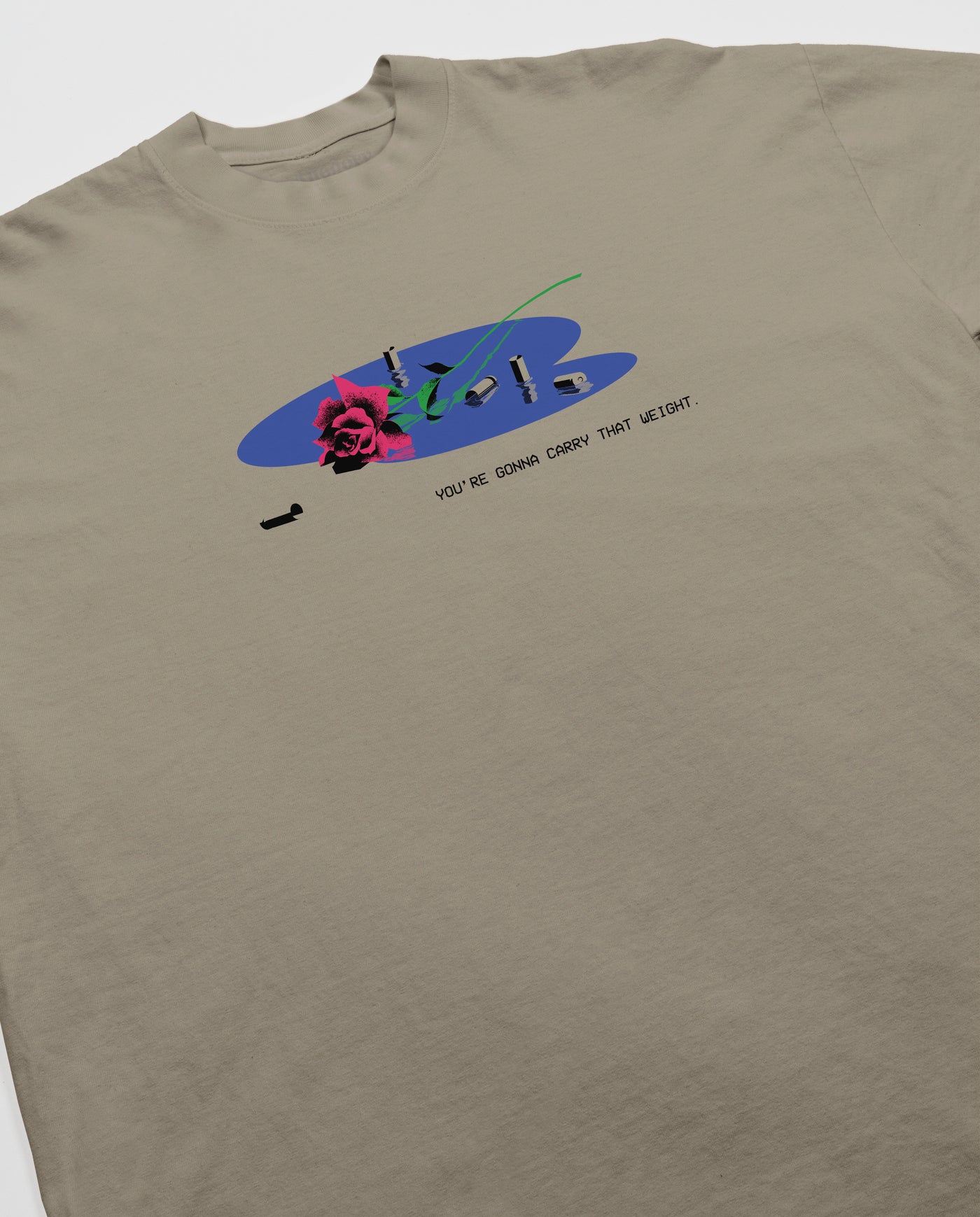 YOU'RE GOING TO CARRY THAT WEIGHT TEE / MUSHROOM