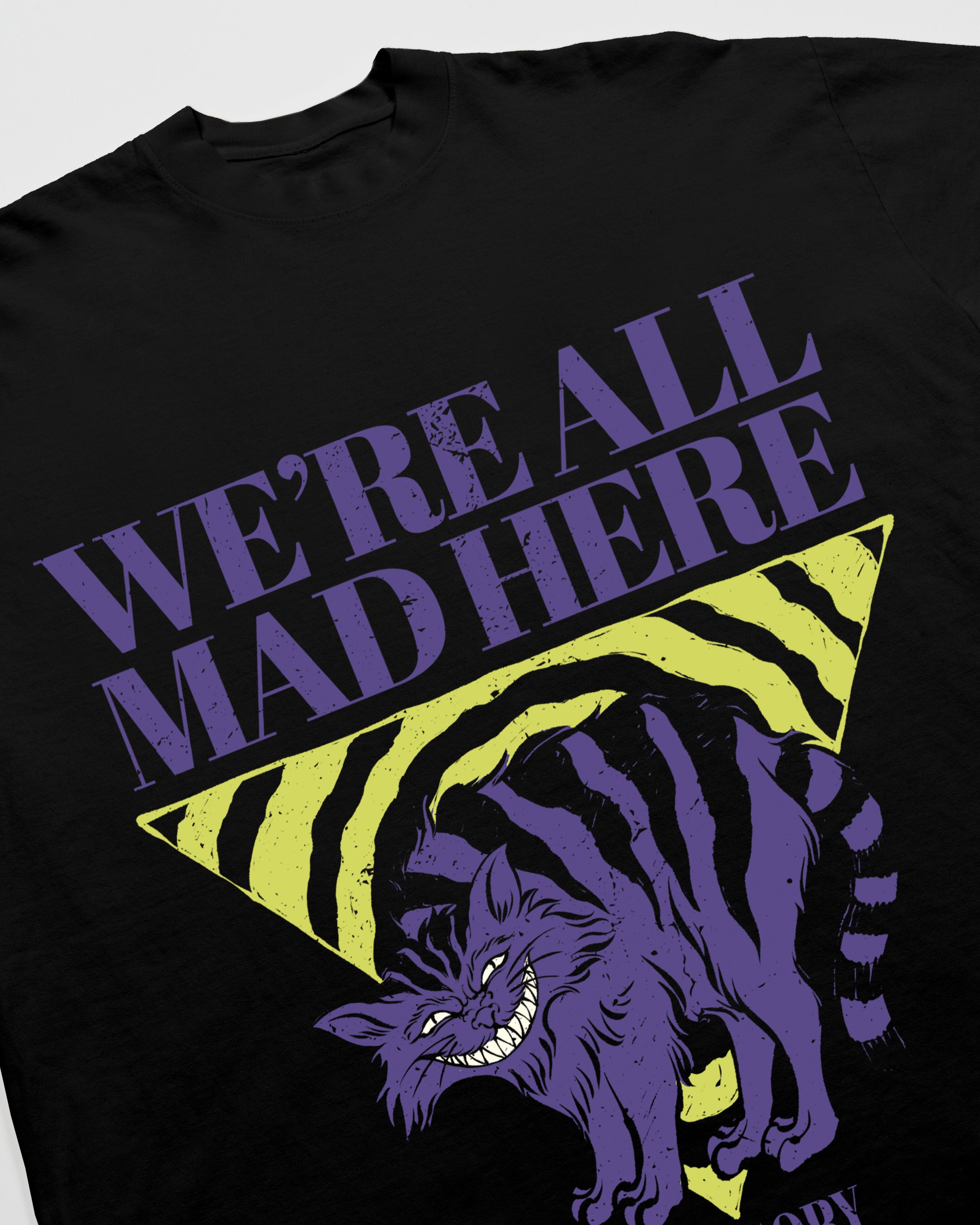 We're All Mad Here Tee / Black-2